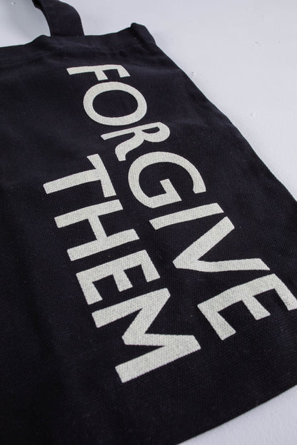 Forgive Them Tote